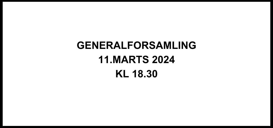 generalforsamling_11.marts_2024_kl_18.30